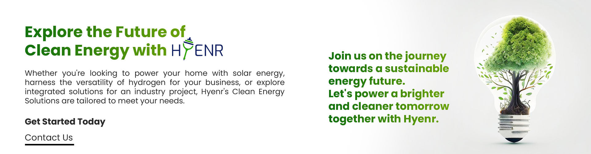 Call-to-action banner: Get started on your clean energy journey with Hyenr today