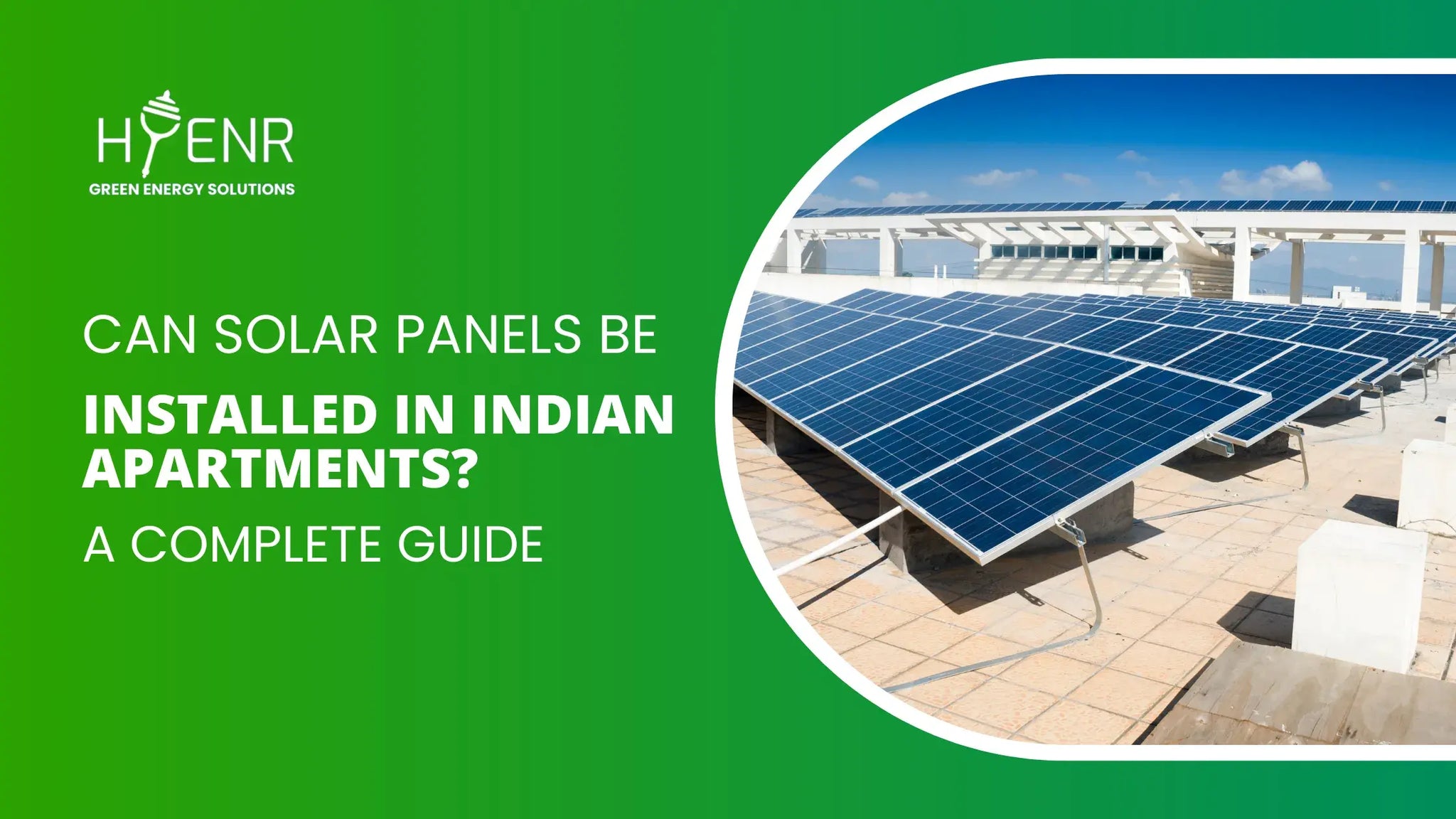 Can Solar Panels Be Installed in Indian Apartments? A Complete Guide